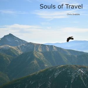 收听Chris Drabble的Souls Of Travel歌词歌曲