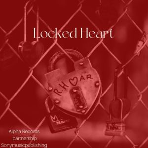 Various的专辑Locked Heart