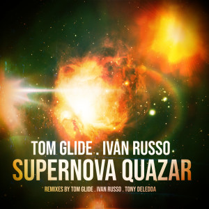 Tom Glide的專輯Supernova Quazar