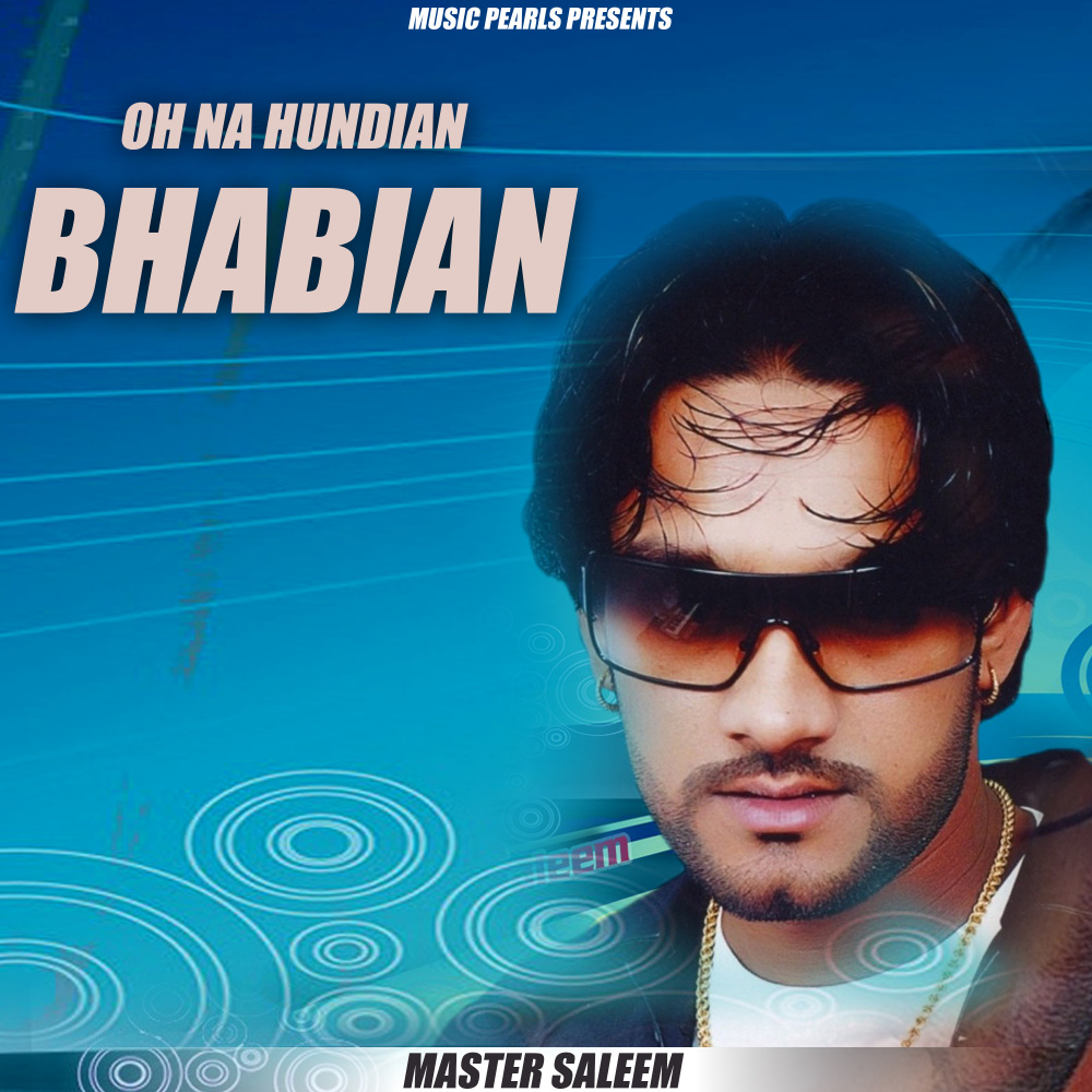 Oh Na Hundian Bhabian