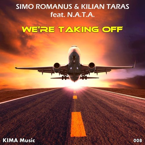 We're Taking Off (feat. N.A.T.A.) [Extended Mix] (Extended Mix)