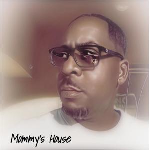 Mommy's House (Explicit) dari Chris Lockett