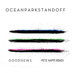 อัลบัม Good News ศิลปิน Ocean Park Standoff