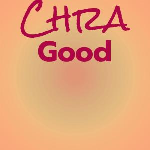 Album Chra Good from Various