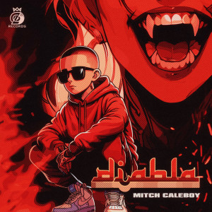 收聽Mitch Caleboy的Diabla歌詞歌曲