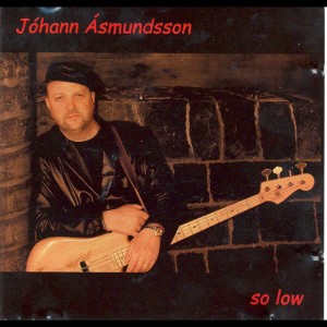 อัลบัม So Low ศิลปิน Johann Asmundsson