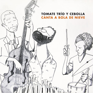 收聽Tomate Trío y Cebolla的Ay Amor!歌詞歌曲