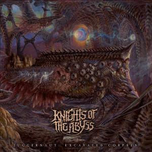 Knights Of The Abyss的專輯Juggernaut: Excavated Corpses