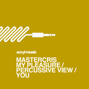 Mastercris的專輯My Pleasure E.P.