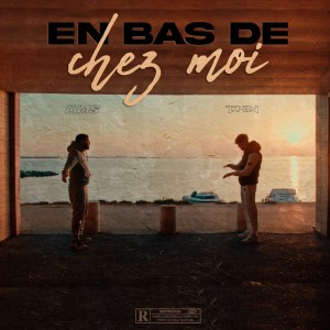 Album En bas de chez moi (Explicit) from TKN