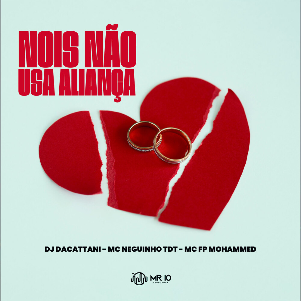 Nois Não Usa Aliança (Explicit)