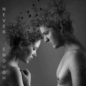 Never Enough dari Ryan Dolan