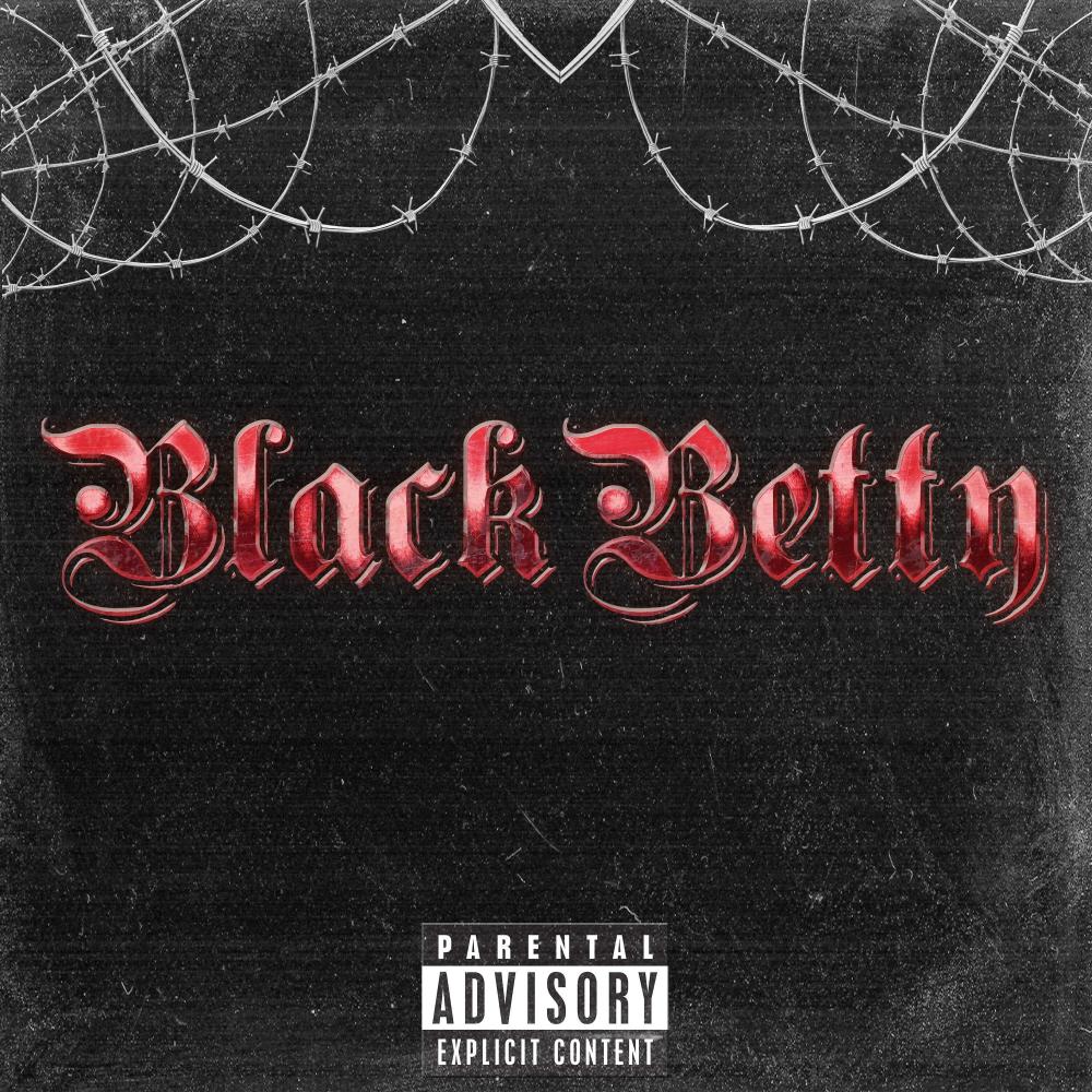 Black Betty (Explicit)