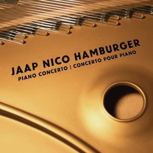 อัลบัม Jaap Nico Hamburger: Piano Concerto ศิลปิน Orchestre Metropolitain du Grand Montreal
