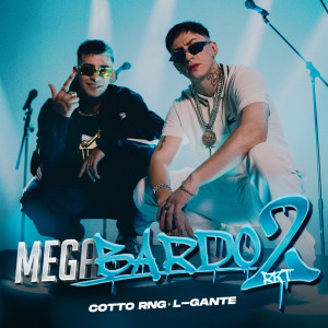 Listen to MEGABARDO RKT 2 song with lyrics from Cotto Rng