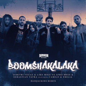 Album Boomshakalaka (Bassjackers Remix) from Dimitri Vegas & Like Mike