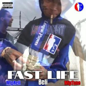 收聽Mlp Rell的Fast Life (Explicit)歌詞歌曲