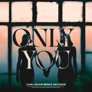 ดาวน์โหลดและฟังเพลง Only You (Extended Mix) พร้อมเนื้อเพลงจาก Cl04k