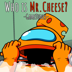 Album Who Is Mr. Cheese? oleh GameTunes