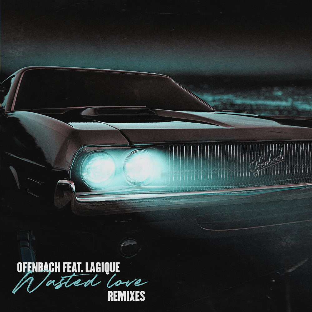 Wasted Love(feat. Lagique) (Murci Remix)