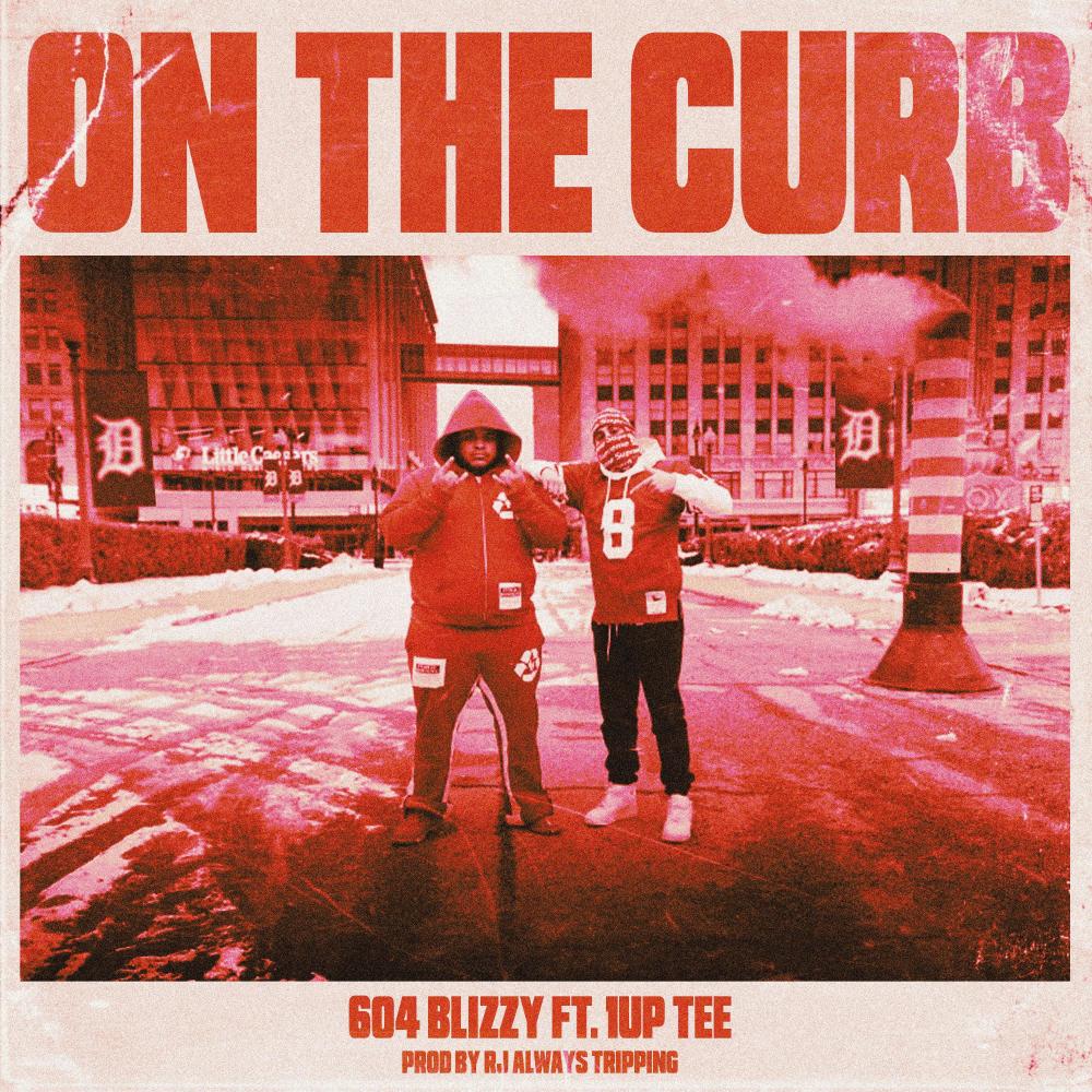 On The Curb (feat. 1Up Tee & RJ Lamont) (Explicit)