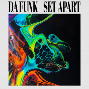 Da Funk的專輯Set Apart