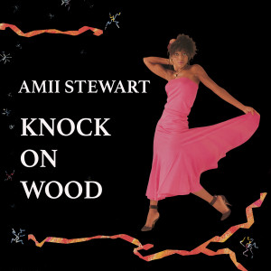 Amii Stewart的專輯Knock on Wood