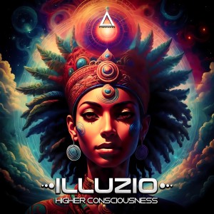 收聽Illuzio的Higher Consciousness歌詞歌曲