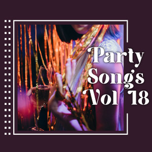 อัลบัม Party Songs Vol 18 (Explicit) ศิลปิน Various