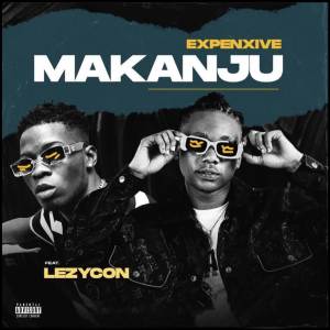 收聽Expenxive的Makanju (Explicit)歌詞歌曲