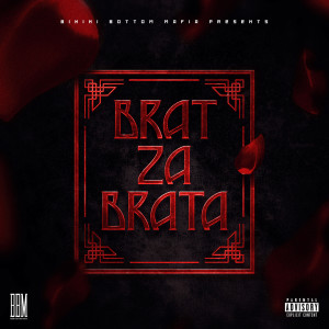 Sun Diego的專輯Brat za Brata (Explicit)