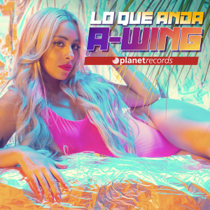 Album Lo Que Anda oleh A-WING