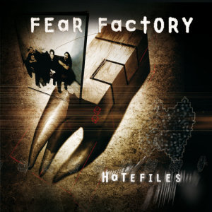 Fear Factory的專輯Hatefiles