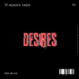 ดาวน์โหลดและฟังเพลง desires (Explicit) พร้อมเนื้อเพลงจาก Malick