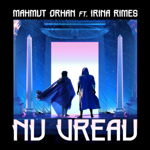 ดาวน์โหลดและฟังเพลง Nu Vreau พร้อมเนื้อเพลงจาก Mahmut Orhan