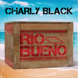 อัลบัม Rio Bueno ศิลปิน Charly Black