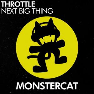 收聽Throttle的Next Big Thing歌詞歌曲