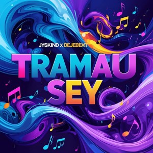 ดาวน์โหลดและฟังเพลง Tramau Sey พร้อมเนื้อเพลงจาก JYSNKIND