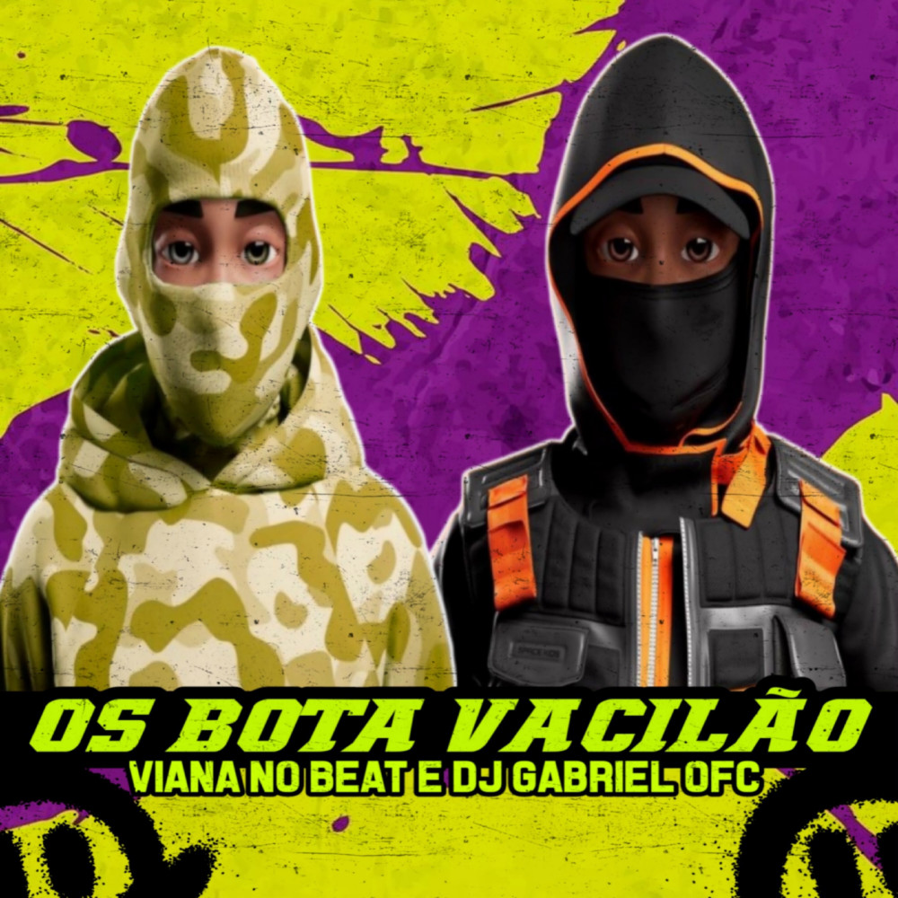 Os Bota Vacilão (Explicit)