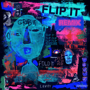 อัลบัม Flip It (ÆON:MODE Remix) ศิลปิน Levity