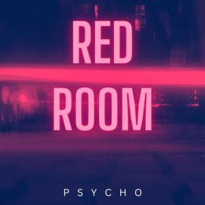 Album Red Room (Instrumental) from PsyCho