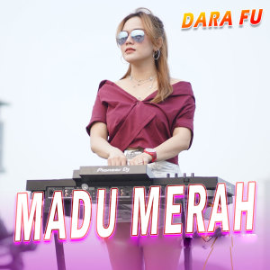 Madu Merah dari Dara Fu