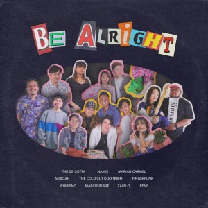 Album Be Alright oleh Tim De Cotta