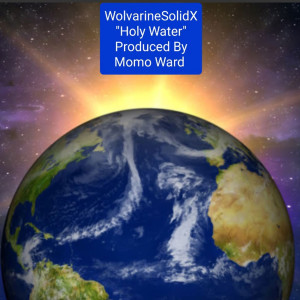 Wolvarine Solid X的專輯Holy Water (Explicit)