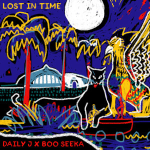 Album Lost In Time (feat. Boo Seeka) from Daily J