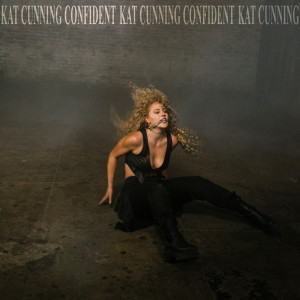 Kat Cunning的專輯Confident (Explicit)