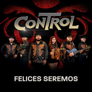Album Felices Seremos from Control