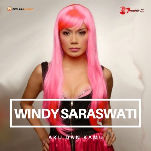 ดาวน์โหลดและฟังเพลง Hanya CInta Saja พร้อมเนื้อเพลงจาก Windy Saraswati