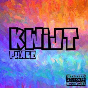 Phase的專輯Kwijt (Explicit)
