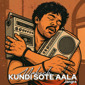 Mahesh Jangra的專輯Kundi Sote Aala